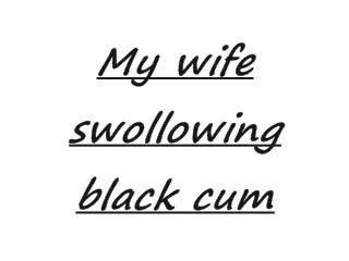 Hustru swollowing svart sperma