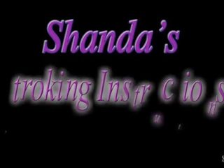 ShandaFay&#039;s Stroking Instructions!